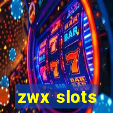 zwx slots